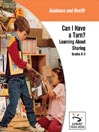 Can I Have a Turn? Learning About Sharing